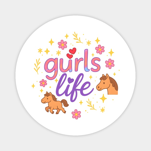 gurls life Magnet by gurlslife